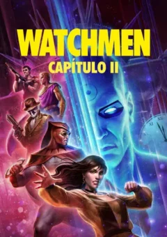 Watchmen: Capítulo II