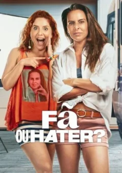 Fã ou Hater?