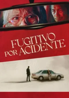 Fugitivo por Acidente