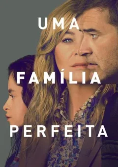 Uma Família Perfeita 1ª Temporada
