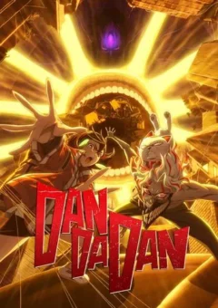 DAN DA DAN 2ª Temporada